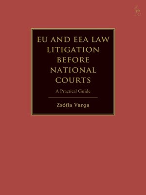 cover image of EU and EEA Law Litigation Before National Courts